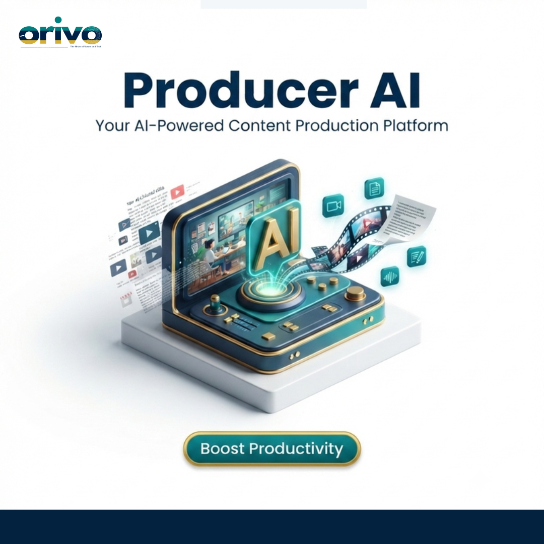 Orivo Digital Producer AI Orivo Digital Producer AI