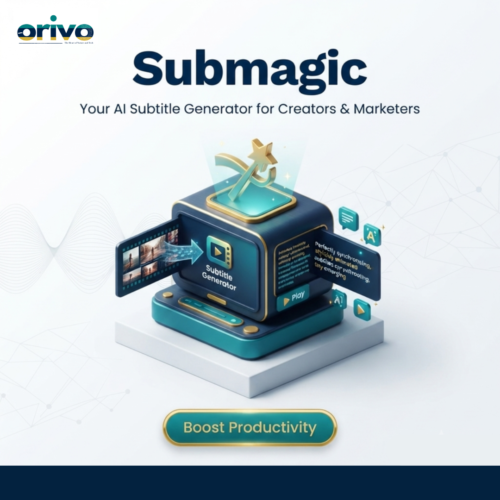 Orivo Digital Submagic